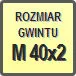 Piktogram - Rozmiar gwintu: M 40x2